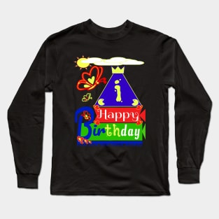 Happy Birthday Alphabet Letter (( i )) You are the best today Long Sleeve T-Shirt